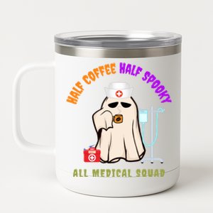 Cute Half Coffee Half Spooky All Medical Squad Halloween Cool Gift 12 oz Stainless Steel Tumbler Cup