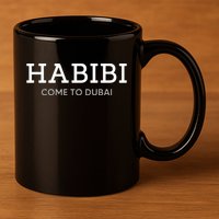 Cool Habibi Come To Dubai 11oz C Handle Ceramic Mug