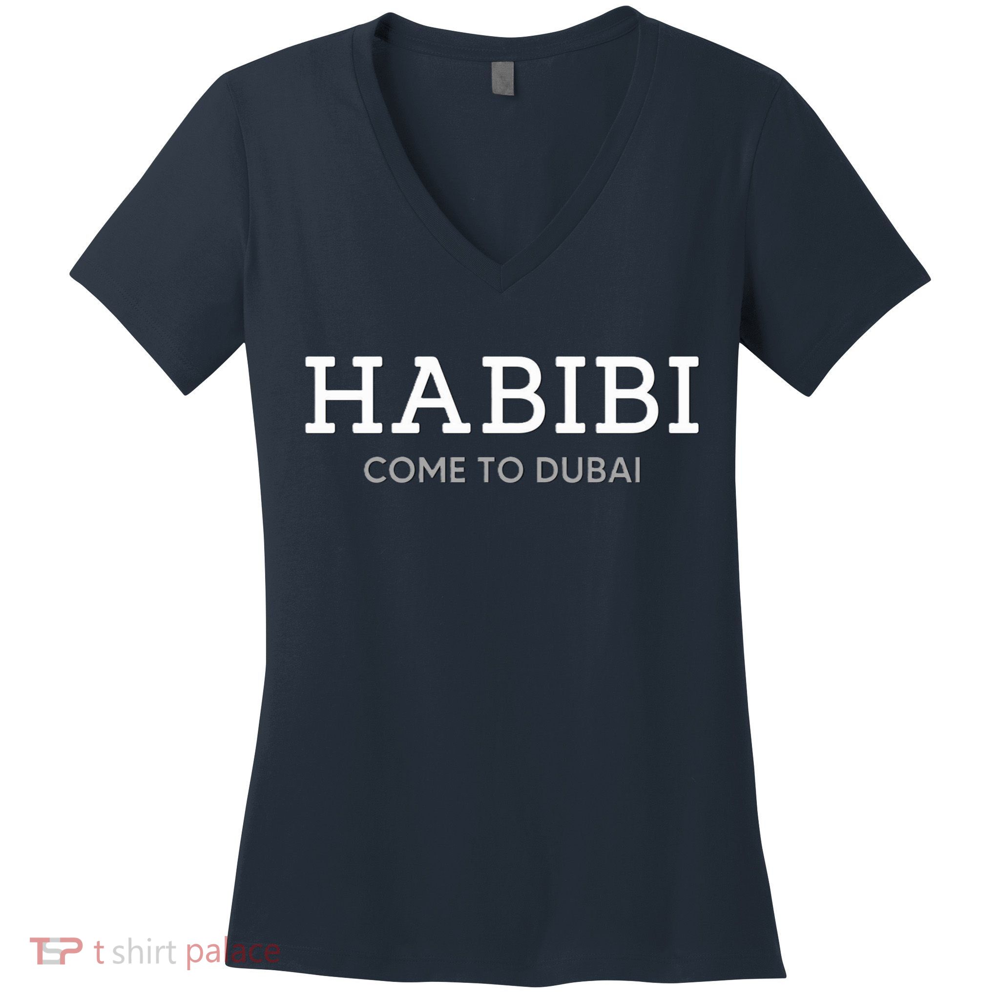 Cool Habibi Come To Dubai Women's V-Neck T-Shirt