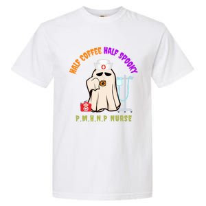 Cute Half Coffee Half Spooky Halloween Pmhnp Nurse Funny Cute Gift Garment-Dyed Heavyweight T-Shirt