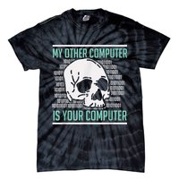 Cyber Hacker, Computer Security Expert, Cybersecurity Tie-Dye T-Shirt