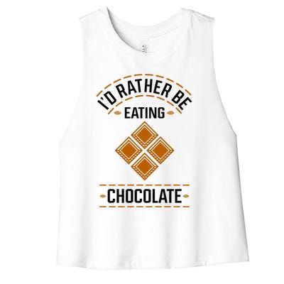 Chocolatier Hobby Chocolate Expert Funny Saying Gift Women's Racerback Cropped Tank