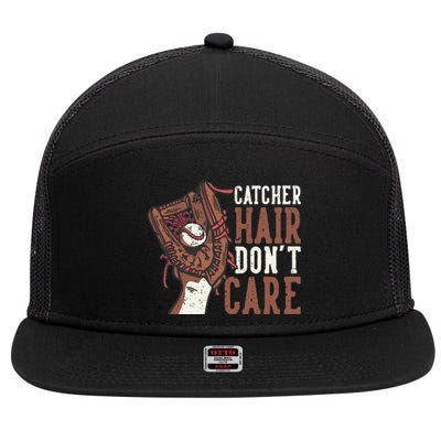 Catcher Hair Don't Care | Funny Softball Catcher 7 Panel Mesh Trucker Snapback Hat