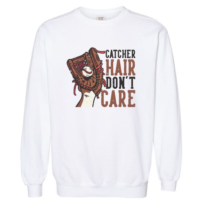 Catcher Hair Don't Care | Funny Softball Catcher Garment-Dyed Sweatshirt