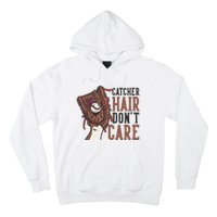 Catcher Hair Don't Care | Funny Softball Catcher Hoodie