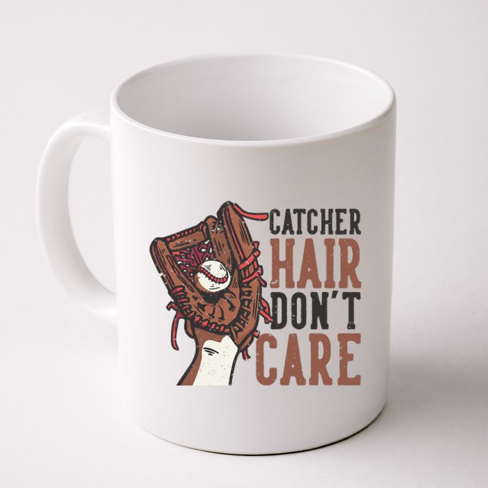 Catcher Hair Don't Care | Funny Softball Catcher Coffee Mug