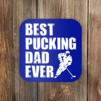 Cool Hockey Dad Gift Funny Best Pucking Dad Ever Sports Gag Gift Coaster