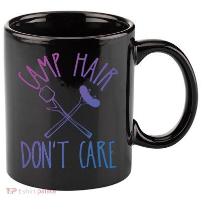 Camp Hair Dont Care Cute Camping Adventure Funny Gift 11oz C Handle Ceramic Mug