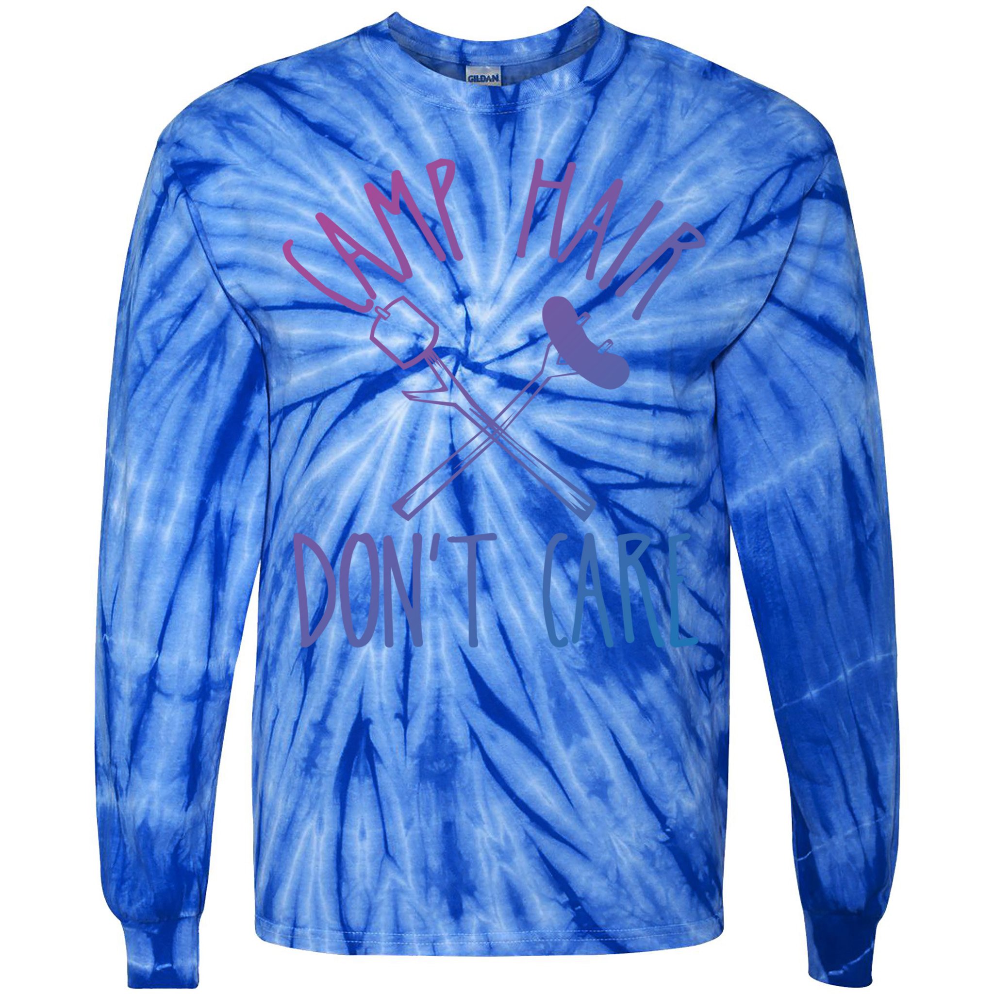 Camp Hair Dont Care Cute Camping Adventure Funny Gift Tie-Dye Long Sleeve Shirt