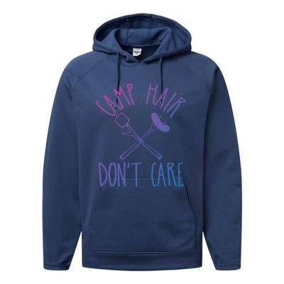 Camp Hair Dont Care Cute Camping Adventure Funny Gift Performance Fleece Hoodie