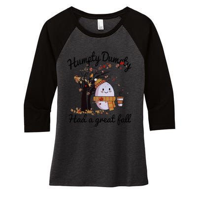 Cute Humpty Dumpty Had a Great Fall Hallothanksmas Women's Tri-Blend 3/4-Sleeve Raglan Shirt