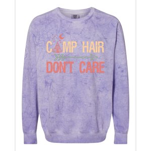 Camp Hair Dont Care Camping Camper Gift Colorblast Crewneck Sweatshirt