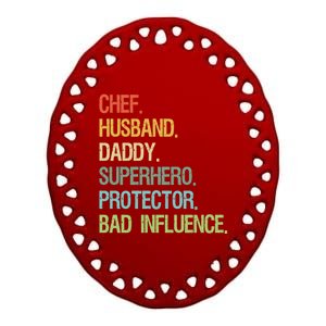 Chef Husband Daddy Superhero Protector Dad Gift Ceramic Oval Ornament