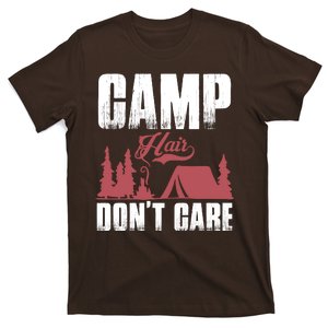 Camp Hair Dont Care T-Shirt