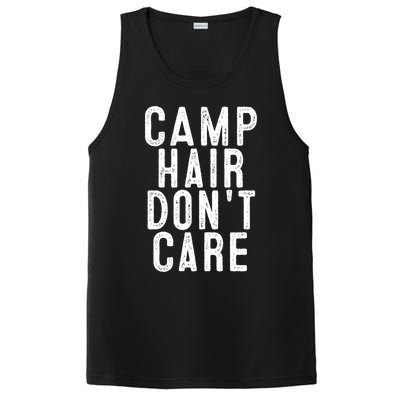 Camp Hair Dont Care Camping Gifgift And Cool Gift PosiCharge Competitor Tank