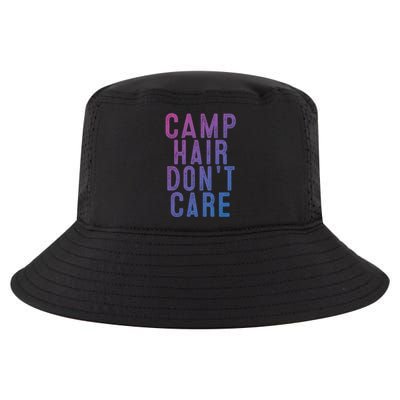 Camp Hair Dont Care Camping Gifgift And Cool Gift Cool Comfort Performance Bucket Hat