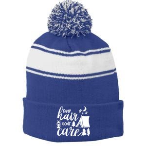 Camp Hair Dont Care Camping Hiking Mountaineering Gift Stripe Pom Pom Beanie