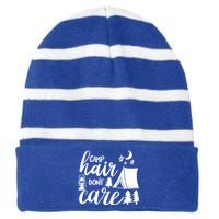 Camp Hair Dont Care Camping Hiking Mountaineering Gift Striped Beanie with Solid Band