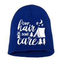 Camp Hair Dont Care Camping Hiking Mountaineering Gift Short Acrylic Beanie