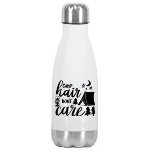 Camp Hair Dont Care Camping Hiking Mountaineering Gift Stainless Steel Insulated Water Bottle