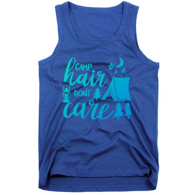 Camp Hair Dont Care Camping Hiking Mountaineering Gift Tank Top