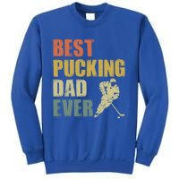 Cool Hockey Dad Gift Funny Best Pucking Dad Ever Sports Gag Gift Sweatshirt