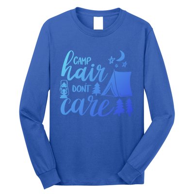 Camp Hair Dont Care Camping Hiking Mountaineering Gift Long Sleeve Shirt