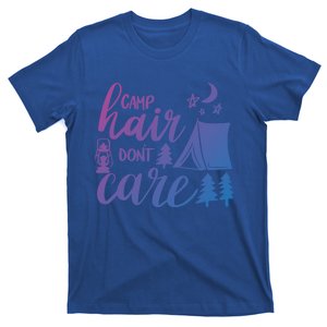 Camp Hair Dont Care Camping Hiking Mountaineering Gift T-Shirt