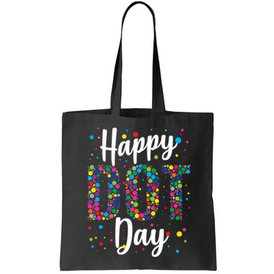 Colorful Happy DOT Day International DOT Day Bag