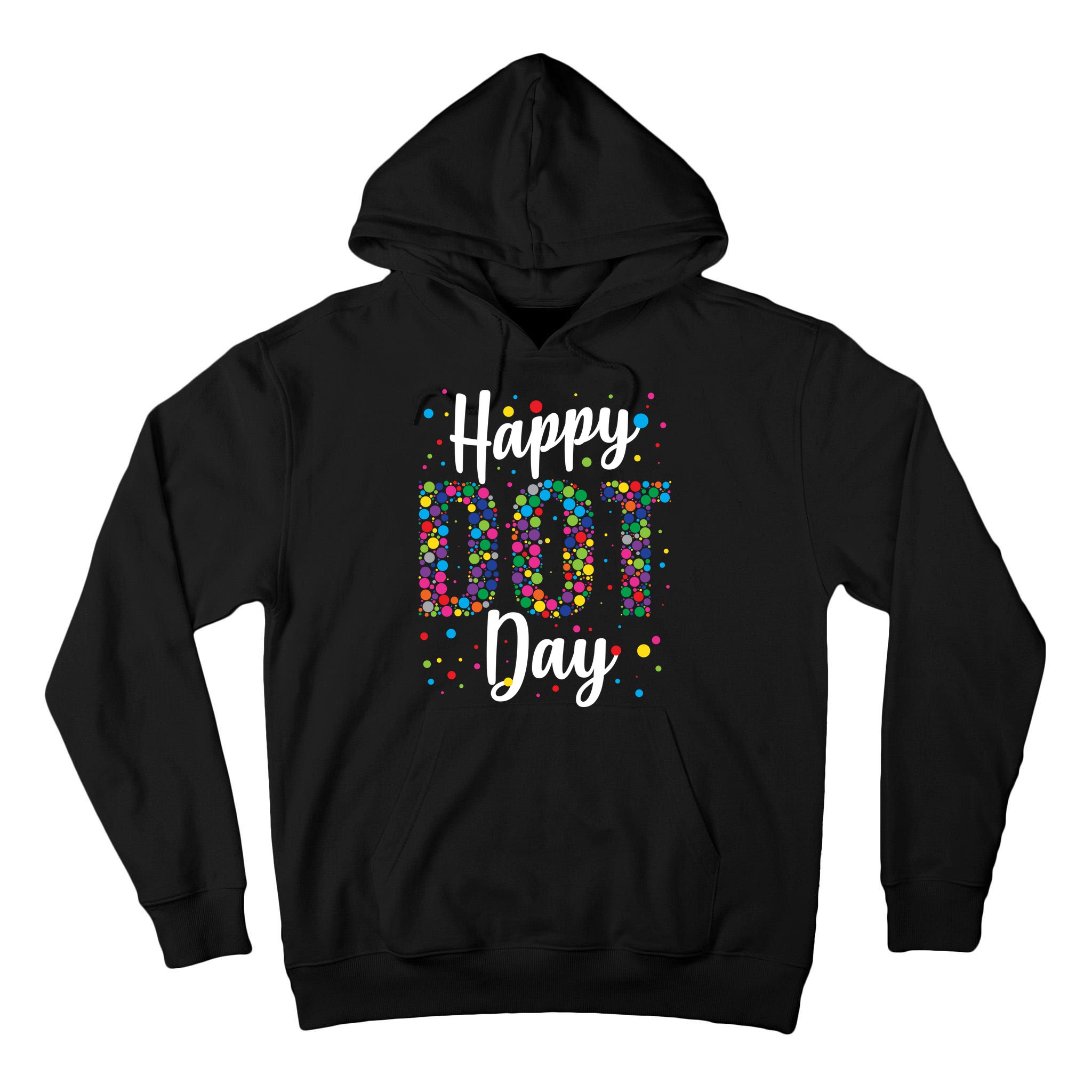 Colorful Happy DOT Day International DOT Day Tall Hoodie