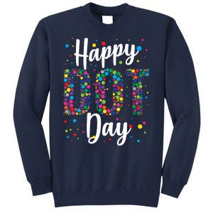 Colorful Happy DOT Day International DOT Day Tall Sweatshirt