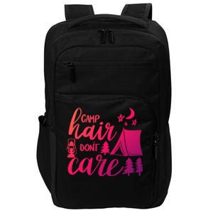 Camp Hair Dont Care Camping Hiking Mountaineering Gift Impact Tech Backpack