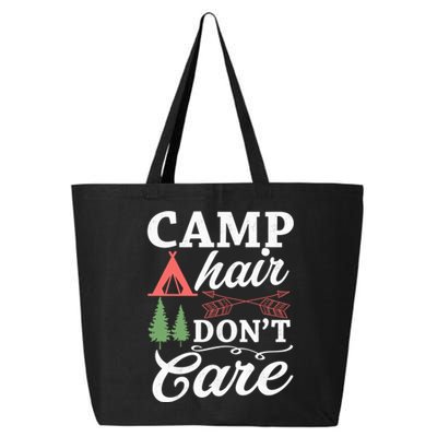 Camp Hair Dont Care Camping Lovers Camping Campers Cute Gift 25L Jumbo Tote