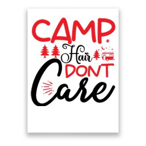 Camp Hair Dont Care Funny Camping Poster