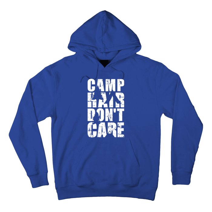 Camp Hair Dont Care Camping Gift Hoodie