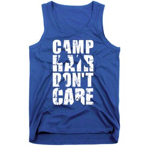 Camp Hair Dont Care Camping Gift Tank Top