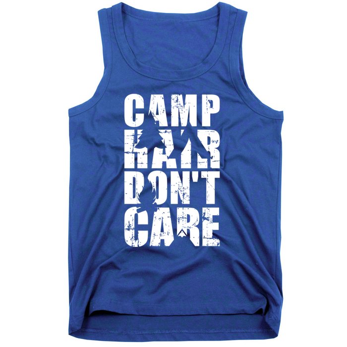 Camp Hair Dont Care Camping Gift Tank Top