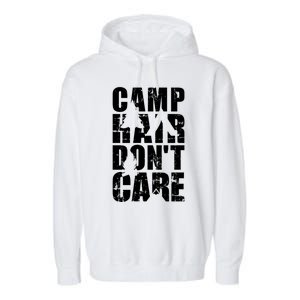 Camp Hair Dont Care Camping Gift Garment-Dyed Fleece Hoodie