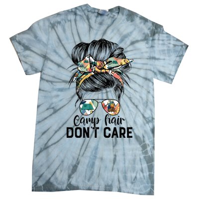 Camp Hair DonT Care Messy Hair Woman Glasses Life Tie-Dye T-Shirt