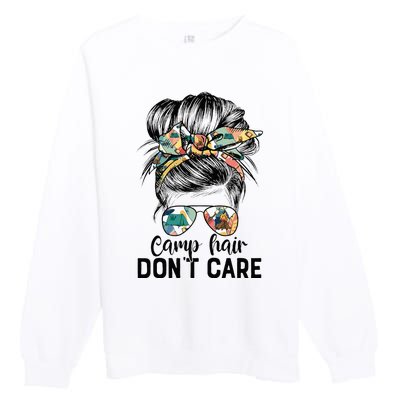 Camp Hair DonT Care Messy Hair Woman Glasses Life Premium Crewneck Sweatshirt