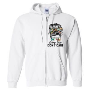 Camp Hair DonT Care Messy Hair Woman Glasses Life Full Zip Hoodie