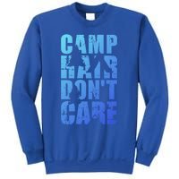 Camp Hair Dont Care Camping Gift Sweatshirt