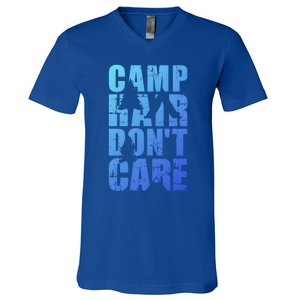 Camp Hair Dont Care Camping Gift V-Neck T-Shirt