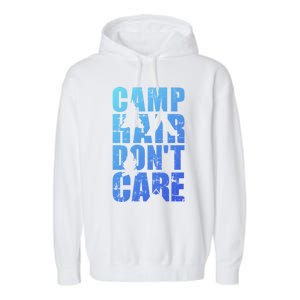 Camp Hair Dont Care Camping Gift Garment-Dyed Fleece Hoodie