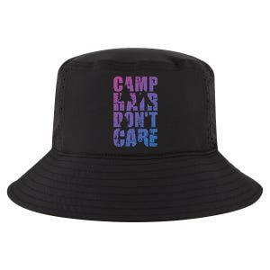 Camp Hair Dont Care Camping Gift Cool Comfort Performance Bucket Hat