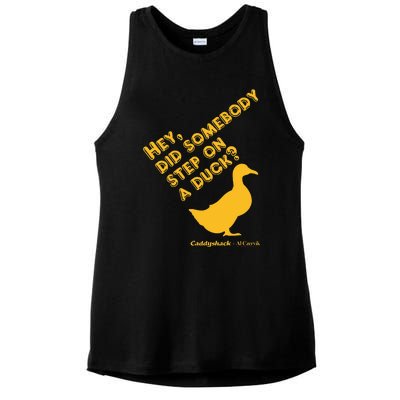 Caddyshack Hey Did Somebody Step On A Duck Ladies PosiCharge Tri-Blend Wicking Tank