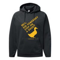 Caddyshack Hey Did Somebody Step On A Duck Performance Fleece Hoodie