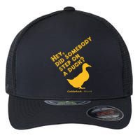 Caddyshack Hey Did Somebody Step On A Duck Flexfit Unipanel Trucker Cap