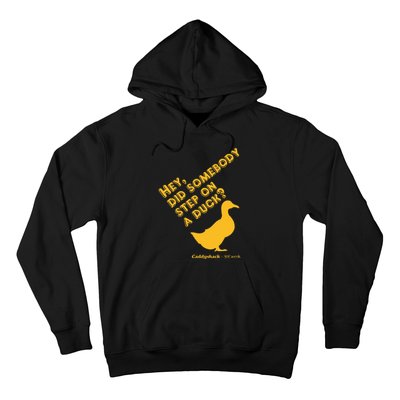 Caddyshack Hey Did Somebody Step On A Duck Hoodie