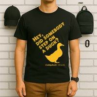Caddyshack Hey Did Somebody Step On A Duck T-Shirt